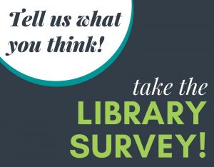 library survey promotional sign
