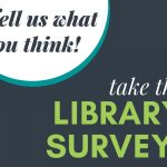 library survey promotional sign