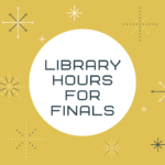 Library hours for finals